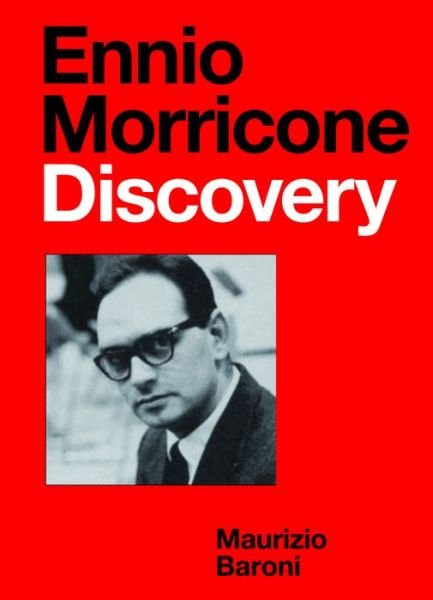 Cover for Maurizio Baroni · Ennio Morricone: Discovery (Hardcover Book) (2020)