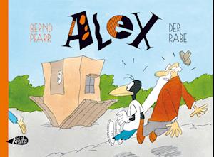 Alex der Rabe - Bernd Pfarr - Books - Kibitz Verlag - 9783948690335 - November 18, 2024