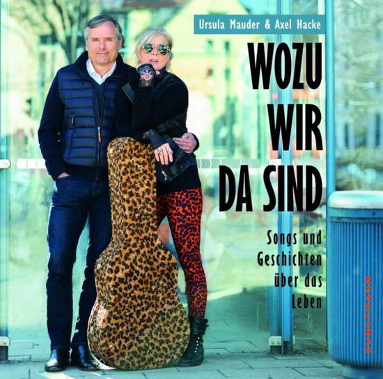 Wozu wir da sind,CD - Hacke - Książki - Verlag Antje Kunstmann GmbH - 9783956143335 - 