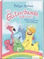 Cover for Rüdiger Bertram · Die Glitzerbande hilft immer! (Leider wird es dann meist schlimmer) (Hardcover Book) (2022)