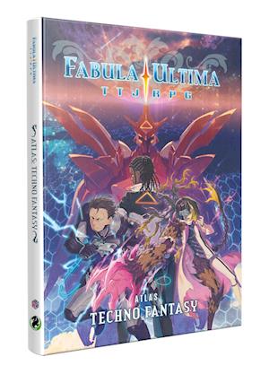 Cover for Emanuele Galletto · Fabula Ultima - Atlas: Techno Fantasy (Book) (2025)