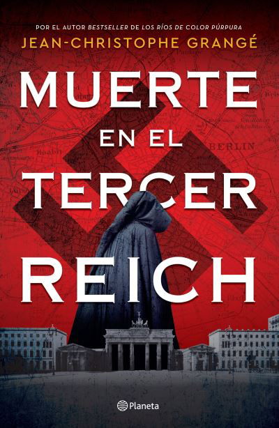 Cover for Jean-Christophe Grangé · Muerte en el Tercer Reich (Book) (2022)