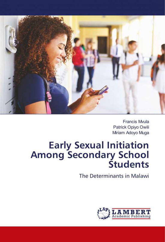 Cover for Mvula · Early Sexual Initiation Among Sec (Bog)