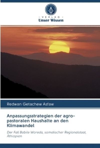 Cover for Redwan Getachew Asfaw · Anpassungsstrategien der agro-pastoralen Haushalte an den Klimawandel (Paperback Book) (2020)