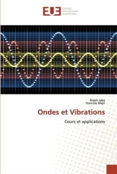 Cover for Nejeh Jaba · Ondes et Vibrations (Paperback Bog) (2021)