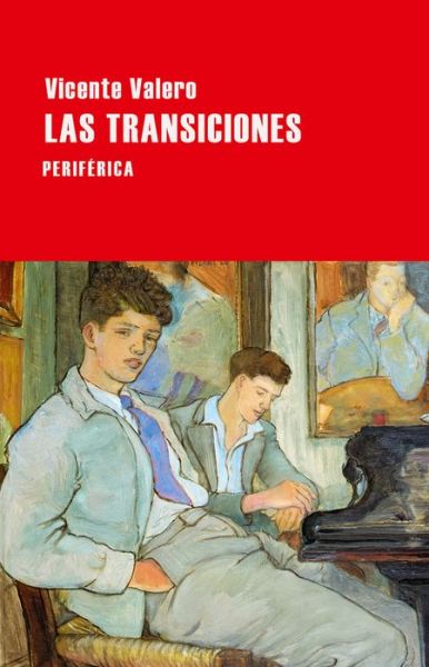 Cover for Vicente Valero · Las transiciones (Book) [Primera edición. edition] (2018)