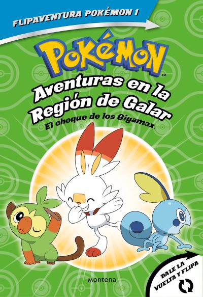 Pokemon. Aventuras en la Region Galar: El choque de los Gigamax + Aventuras en la Region Alola. El combate por el cristal / Gigantamax Clash / Battle for the - Varios autores - Książki - Montena - 9788418594335 - 23 listopada 2021