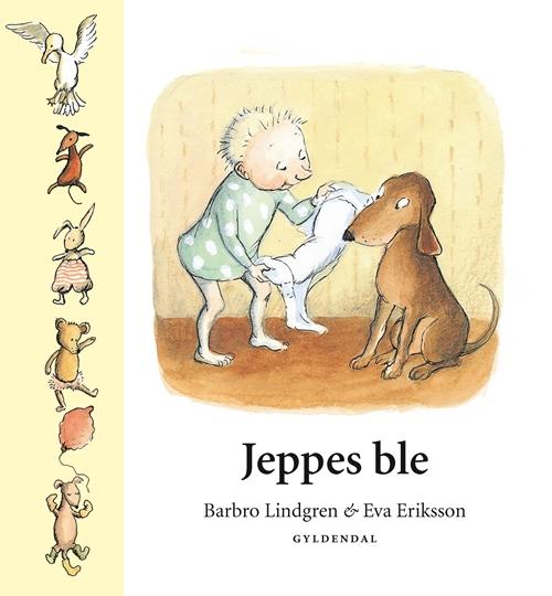 Jeppe: Jeppes ble - Barbro Lindgren; Eva Eriksson - Bücher - Gyldendal - 9788702161335 - 19. Mai 2014