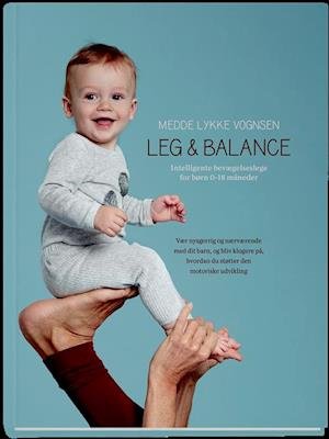 Cover for Medde Lykke Vognsen · Leg og balance (Gebundesens Buch) [1. Ausgabe] (2020)