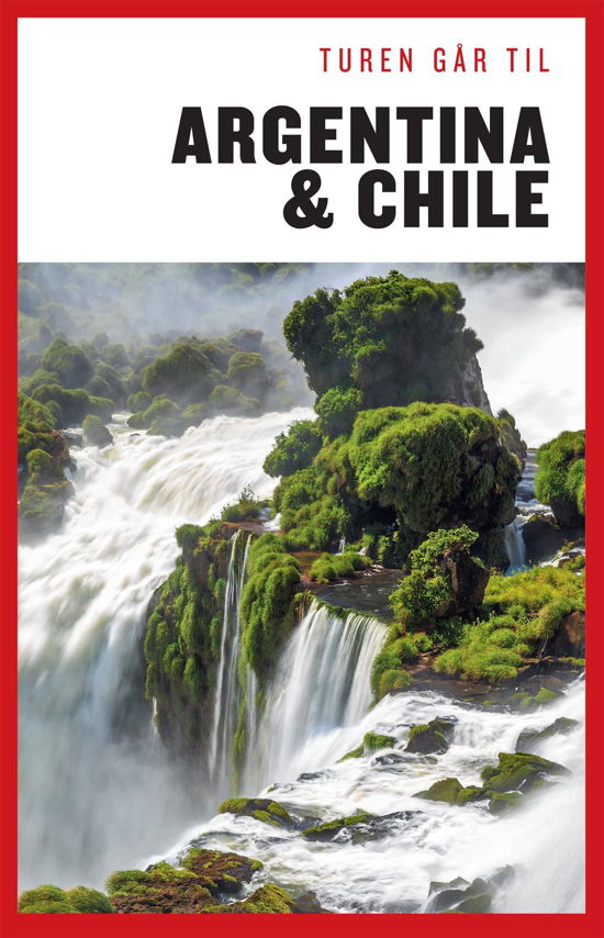 Cover for Rune V. Harritshøj · Turen Går Til Argentina &amp; Chile (Sewn Spine Book) [1th edição] (2016)