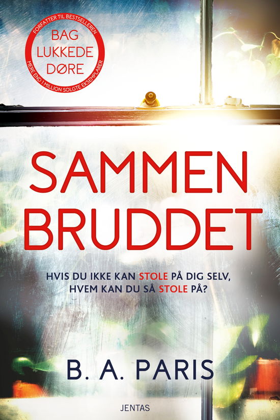 Sammenbruddet - B.A. Paris - Books - Jentas A/S - 9788742604335 - January 11, 2021