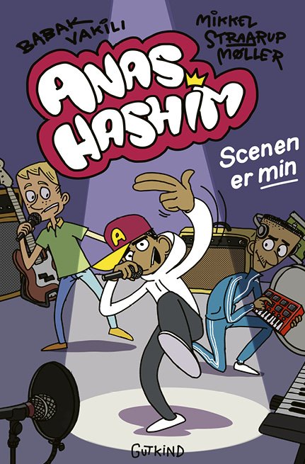 Cover for Babak Vakili · Anas Hashim-serien: Anas Hashim - Scenen er min (Innbunden bok) [1. utgave] (2024)