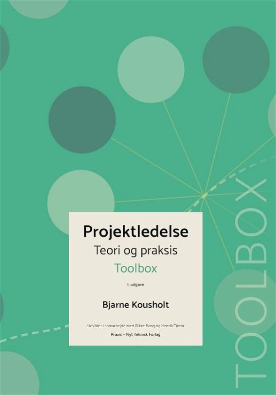 Cover for Bjarne Kousholt · Projektledelse - teori og praksis, Toolbox (Poketbok) [1:a utgåva] (2023)