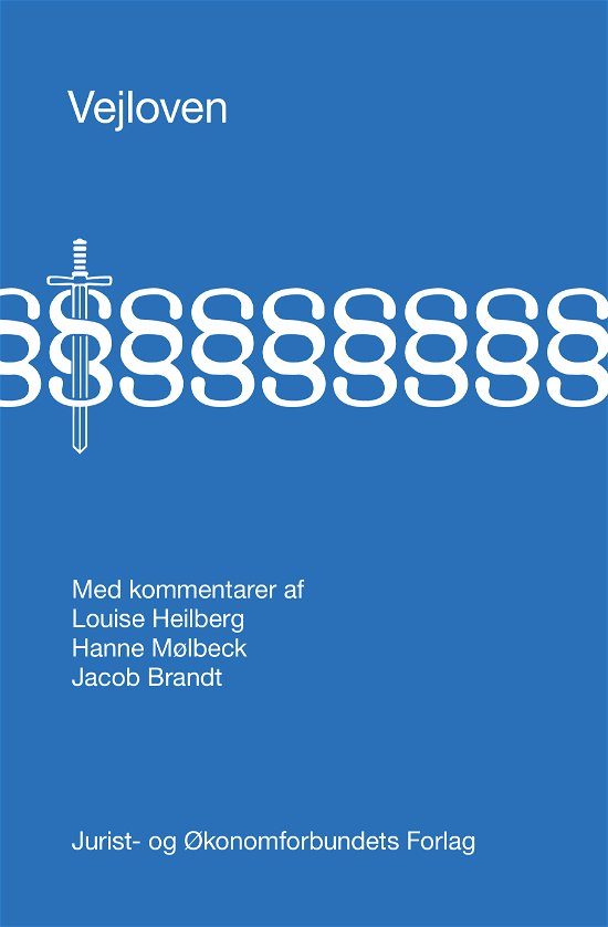 Vejloven - Louise Heilberg, Hanne Mølbeck & Jacob Brandt - Kirjat - Djøf Forlag - 9788757442335 - maanantai 27. tammikuuta 2020