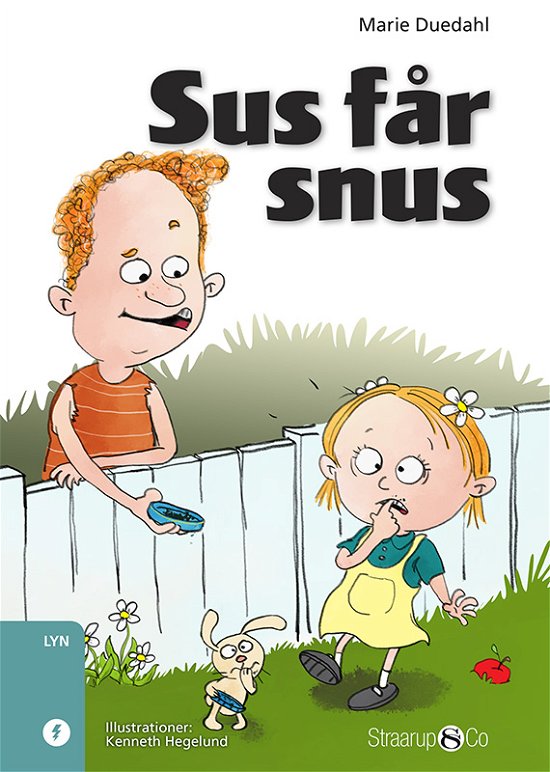 Lyn: Sus får snus - Marie Duedahl - Books - Straarup & Co - 9788770184335 - August 5, 2019