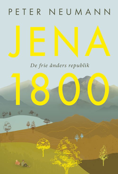 Cover for Peter Neumann · Jena 1800 (Sewn Spine Book) [1. Painos] (2023)