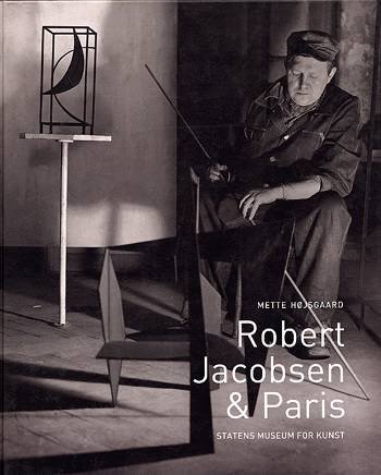 Cover for Robert Jacobsen &amp; Paris (Bound Book) (2022)