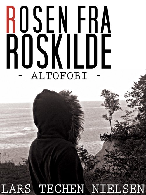 Cover for Lars Techen Nielsen · Rosen fra Roskilde (Paperback Book) (2017)