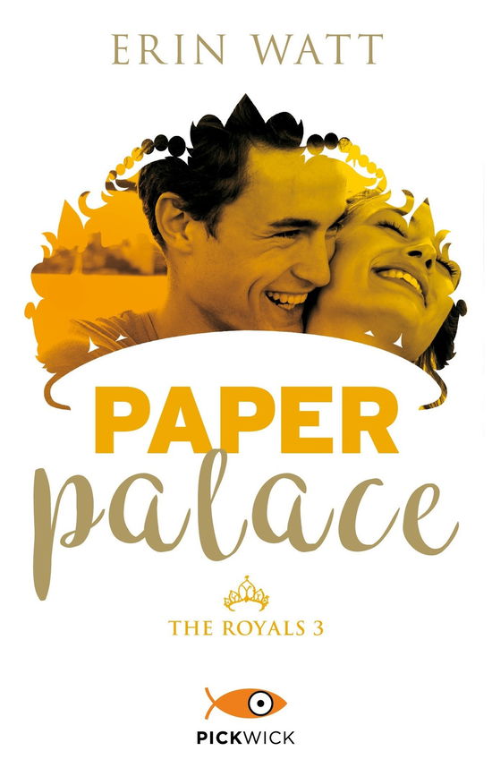 Cover for Erin Watt · Paper Palace. The Royals. Vol. 3 (Bok)