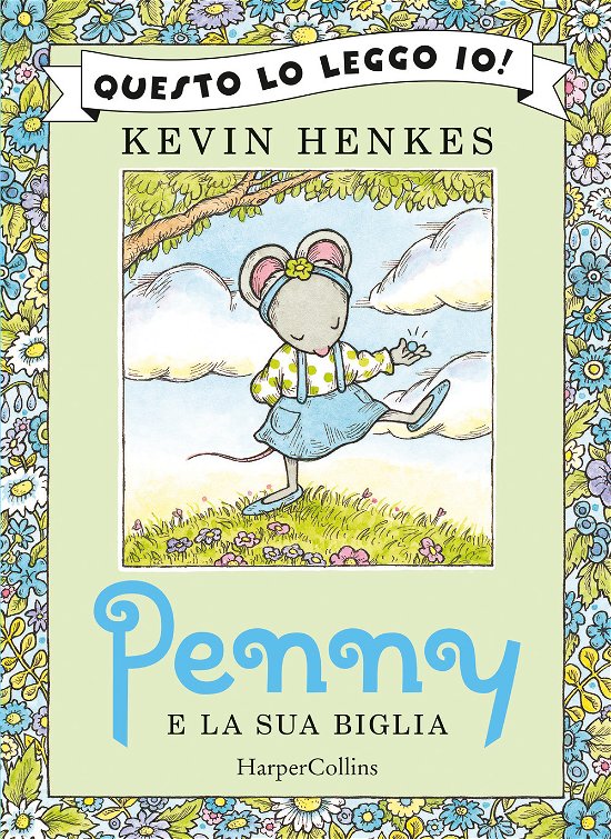 Cover for Kevin Henkes · Penny E La Sua Biglia. Ediz. A Colori (Book)