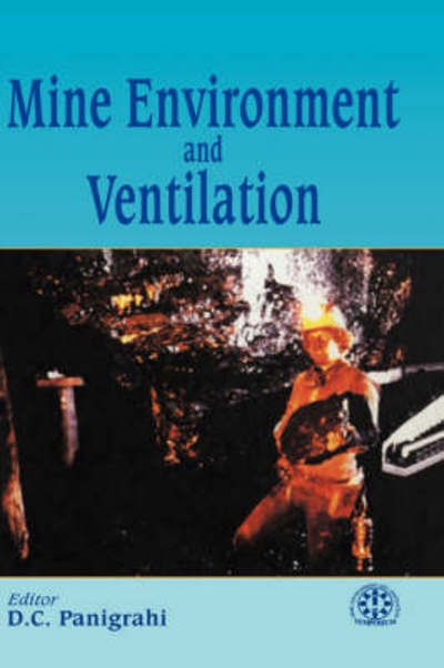 Cover for Panigrahi · Mine Environment and Ventilation (Hardcover Book) (2001)