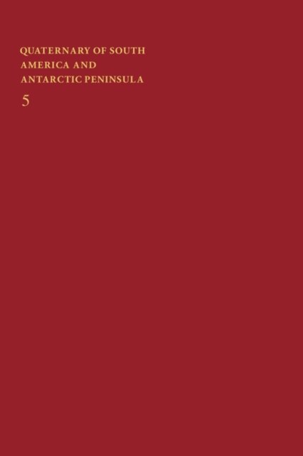 Cover for Rabassa Jorge · Quaternary of South America and Antarctic Peninsula (Hardcover Book) (1988)