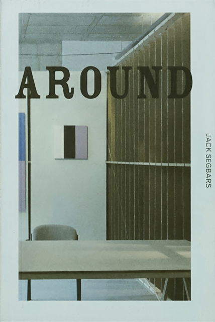 Cover for Jack Segbars · All Around The Periphery (Paperback Book) (2013)