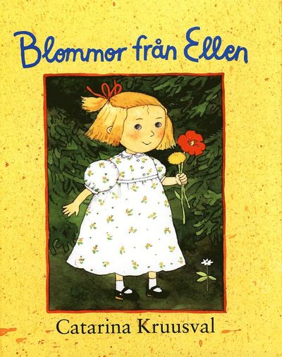 Cover for Catarina Kruusval · Blommor från Ellen (ePUB) (2017)