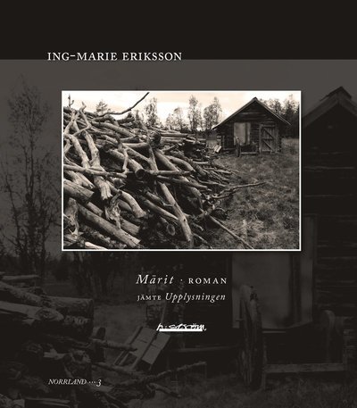 Cover for Ing-Marie Eriksson · Märit : jämte Upplysningen (Book) (2007)