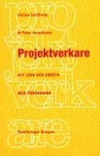 Cover for Peter Rundkvist · Projektverkare : att leva och arbeta med förändring (Book) (1999)