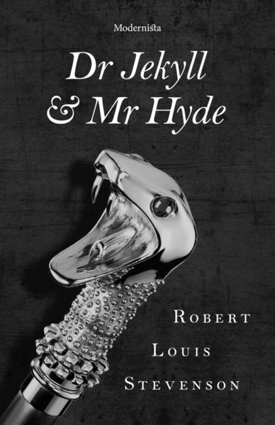 Dr Jekyll & Mr Hyde - Robert Louis Stevenson - Kirjat - Modernista - 9789177016335 - tiistai 16. tammikuuta 2018
