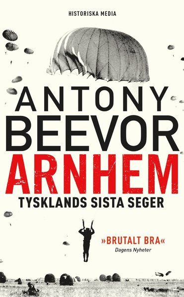 Cover for Antony Beevor · Arnhem : Tysklands sista seger (Pocketbok) (2020)