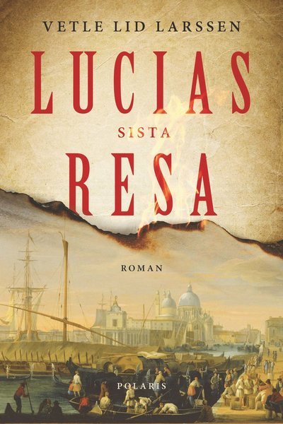 Cover for Vetle Lid Larssen · Lucias sista resa (Innbunden bok) (2022)