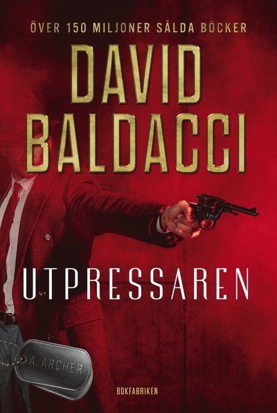 Cover for David Baldacci · Utpressaren (Inbunden Bok) (2022)