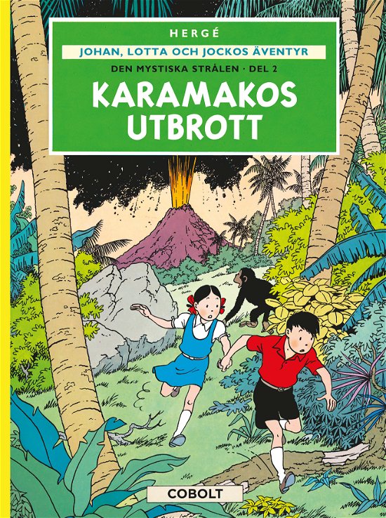 Cover for Hergé · Johan, Lotta och Jockos äventyr 2 : Karamakos utbrott (Bound Book) (2023)