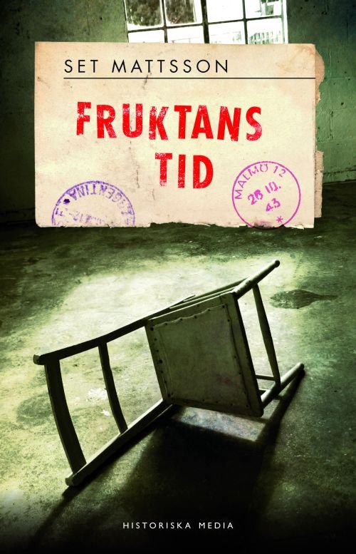 Fruktans tid - Mattsson Set - Books - Historiska Media - 9789187031335 - September 8, 2014