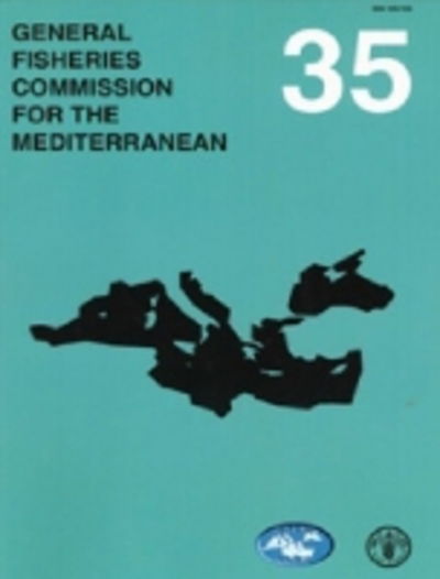 General Fisheries Commission for the Mediterranean - General Fisheries Commission for the Mediterranean - Books - Food & Agriculture Organization of the U - 9789251071335 - May 18, 2012