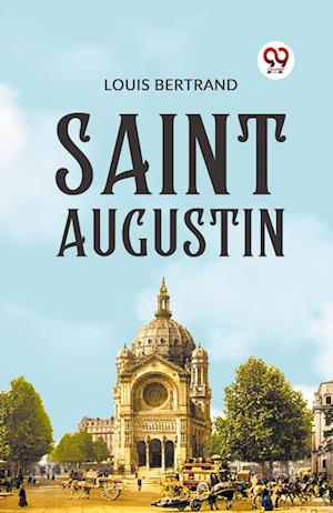 Cover for Louis Bertrand · Saint Augustin (Paperback Book) (2023)