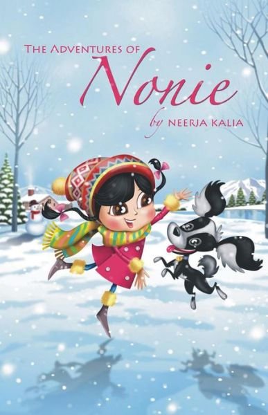 Cover for Neerja Kalia · The Adventures of Nonie: Bundle of Joy (Book 1) (Hardcover bog) (2014)