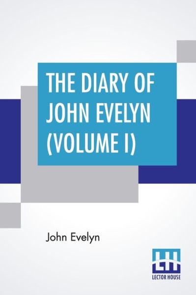 Cover for John Evelyn · The Diary Of John Evelyn (Paperback Book) (2019)