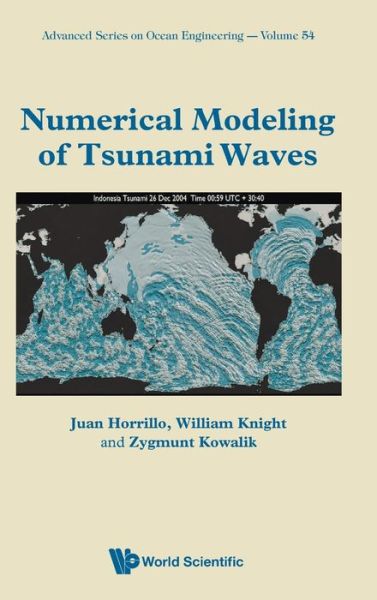 Cover for Juan J Horrillo · Numerical Modeling Of Tsunami Waves (Hardcover Book) (2021)