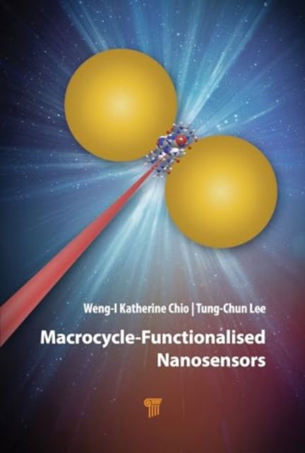 Cover for Weng-I Katherine Chio · Macrocycle-Functionalised Nanosensors (Hardcover Book) (2024)