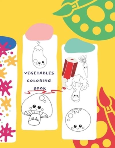 Cover for Kitdanai Viriyachaipong · Vegetables Coloring Book (Pocketbok) (2020)