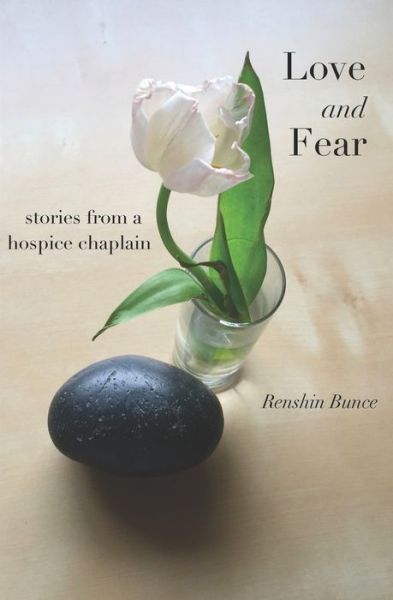 Cover for Renshin Bunce · Love and Fear (Paperback Book) (2020)