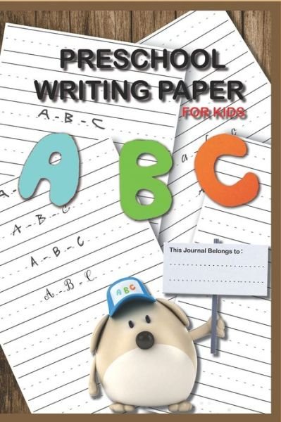 Cover for Taya Books · Preschool Writing Paper with detted lines For KIDS (Paperback Book) (2020)