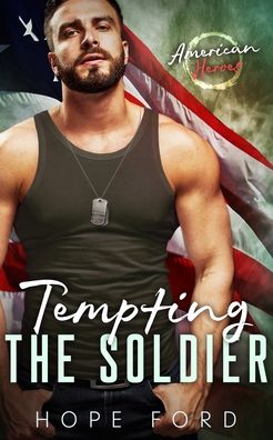 Cover for Hope Ford · Tempting the Soldier (Paperback Book) (2020)