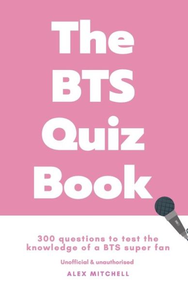 Cover for Alex Mitchell · The BTS Quiz Book (Paperback Book) (2020)