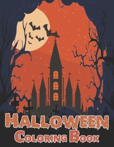 Halloween Coloring Book - Fox Publishing - Books - Independently Published - 9798688385335 - September 20, 2020