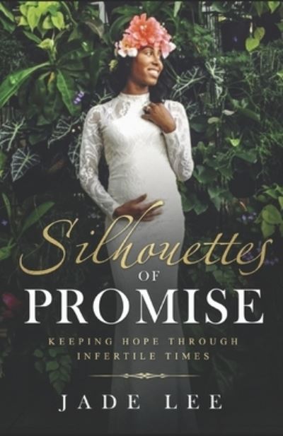 Cover for Jade Lee · Silhouettes of Promise (Paperback Book) (2020)