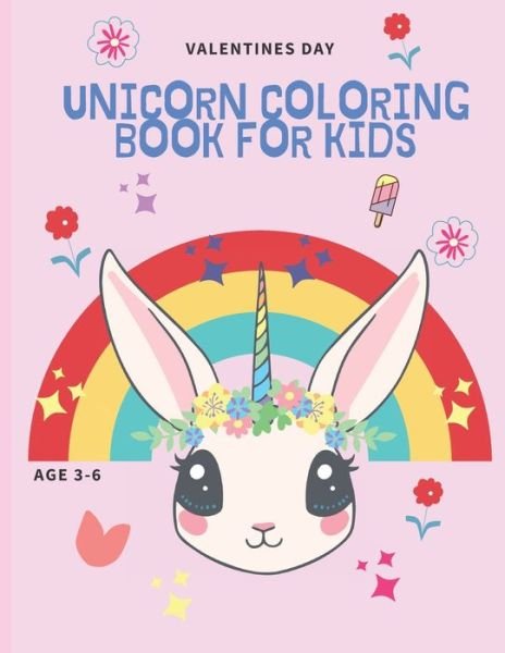 Cover for Baalwan Valentine Books · Valentines Day unicorn Coloring Book For Kids Ages 3-6 (Taschenbuch) (2021)